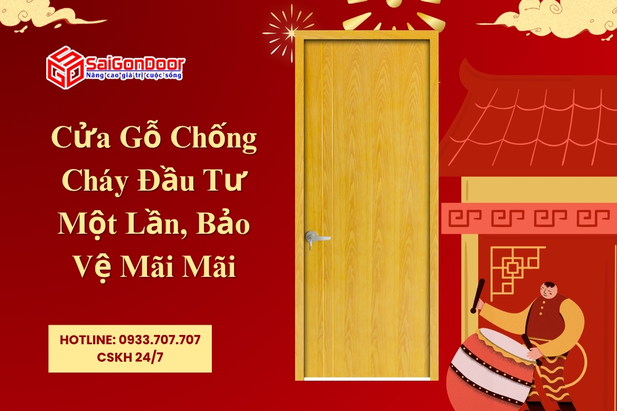 cua go chong chay dau tu mot lan bao ve mai mai 2