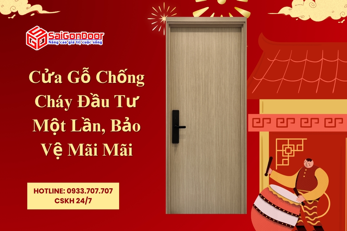 cua go chong chay dau tu mot lan bao ve mai mai 7